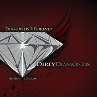 DIRTY DIAMONDS [DIAMONDS R FOREVER]